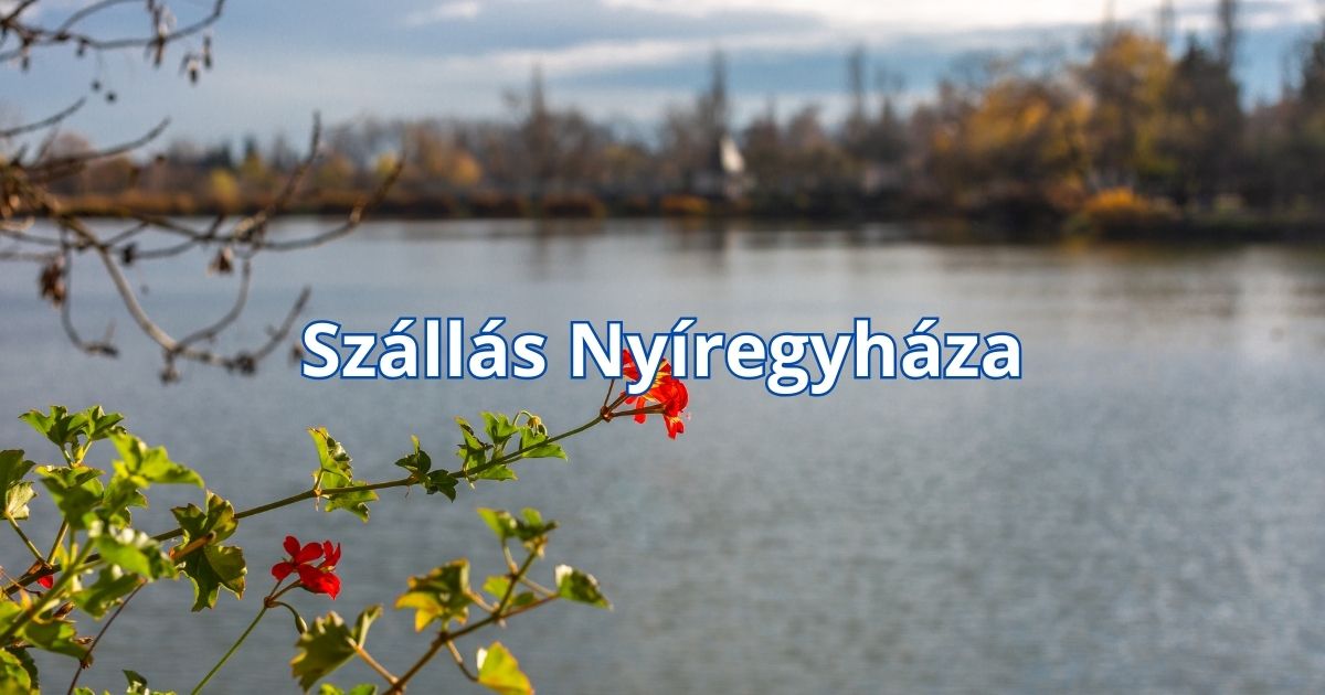Szállás Nyíregyháza