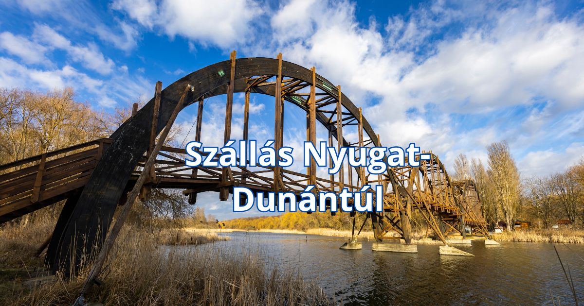 Szállás Nyugat-Dunántúl