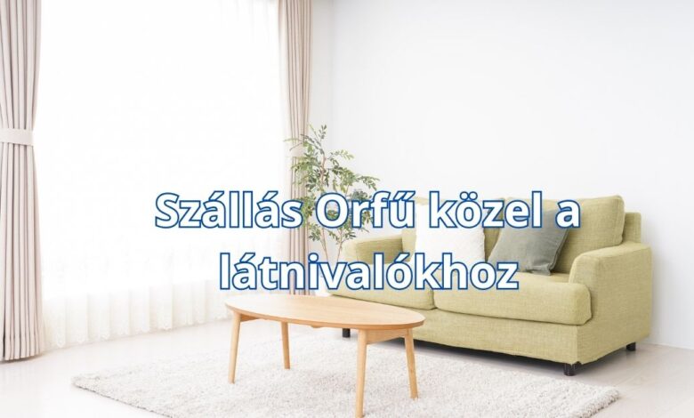 Szállás Orfű közel a látnivalókhoz