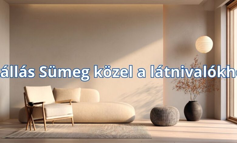 Szállás Sümeg közel a látnivalókhoz
