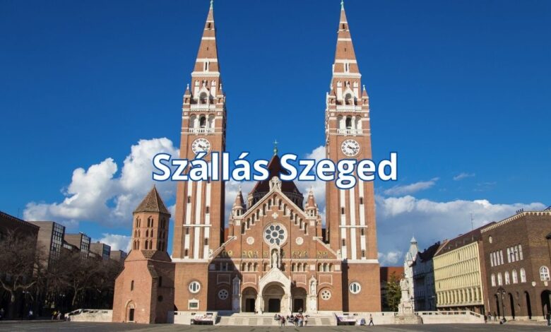 Szállás Szeged