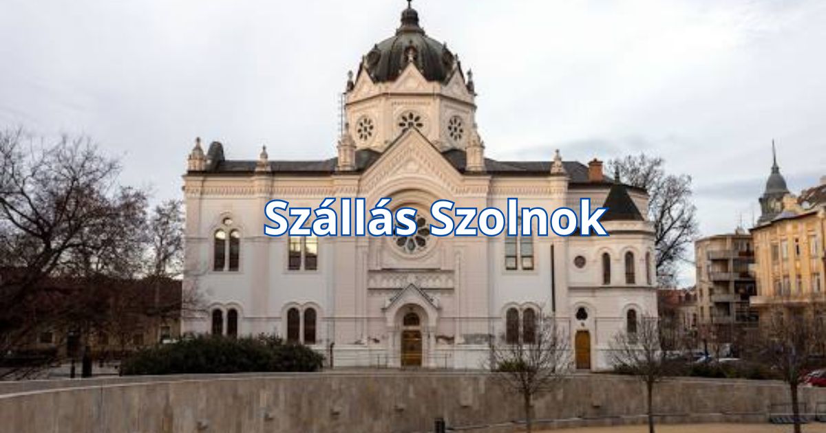 Szállás Szolnok