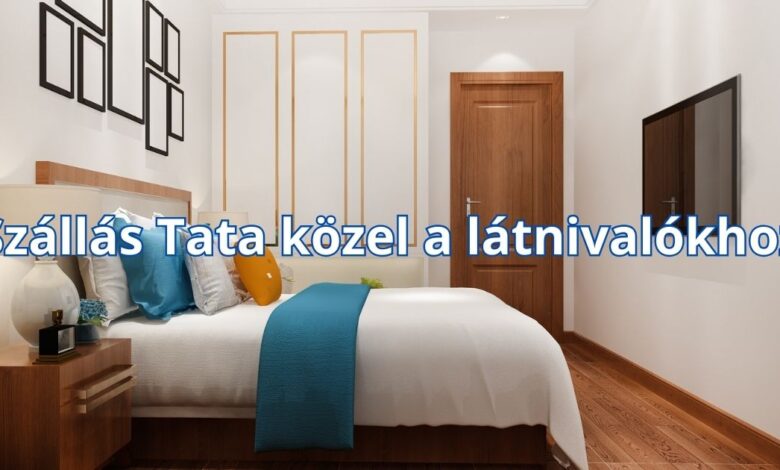 Szállás Tata közel a látnivalókhoz