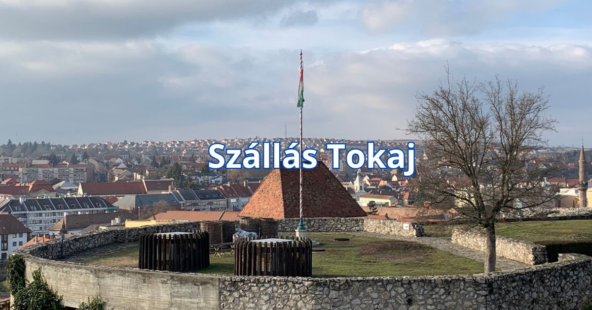 Szállás Tokaj