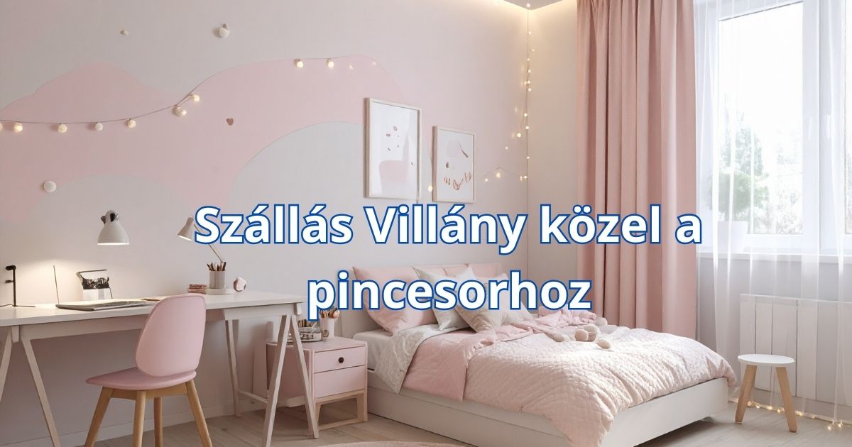 Szállás Villány közel a pincesorhoz