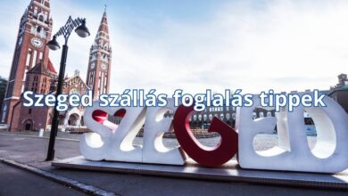 Szeged szállás foglalás tippek