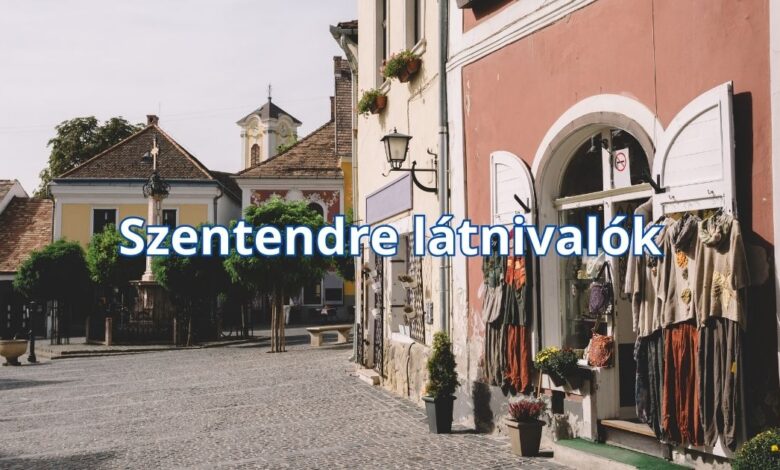 Szentendre látnivalók