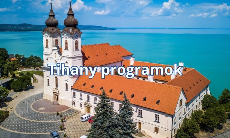 Tihany programok
