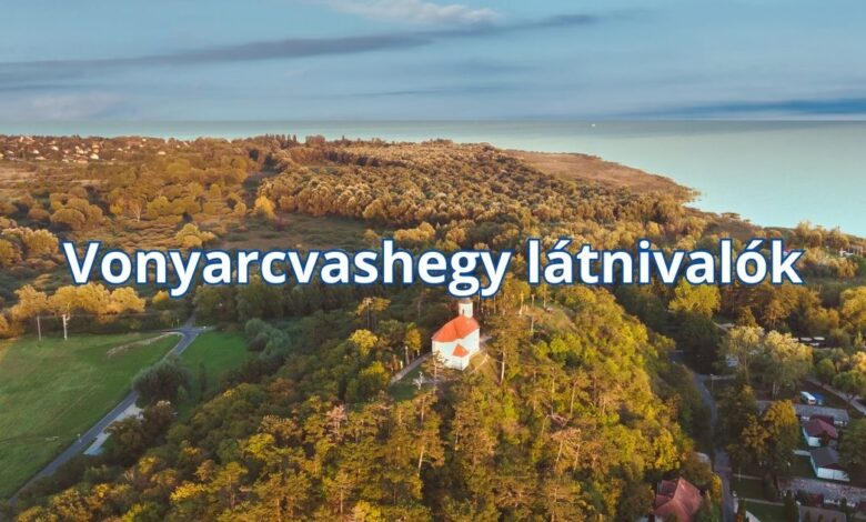 Vonyarcvashegy látnivalók
