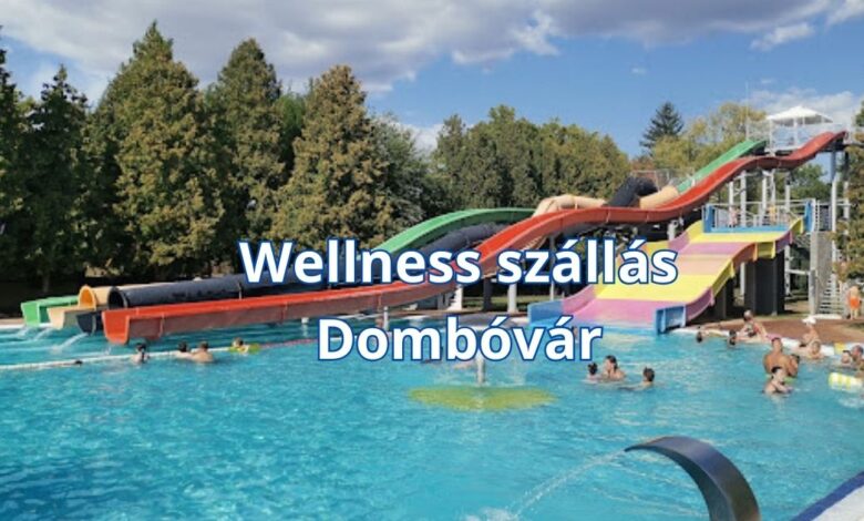 Wellness szállás Dombóvár