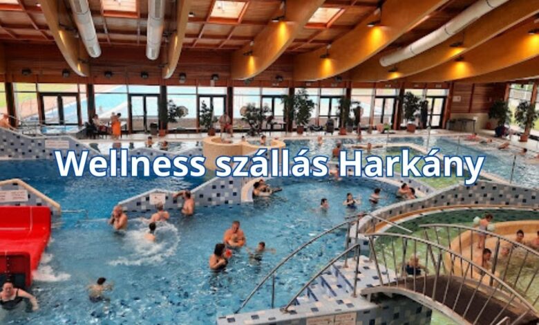 Wellness szállás Harkány