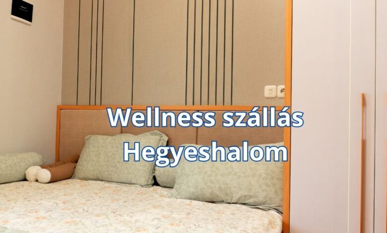 Wellness szállás Hegyeshalom