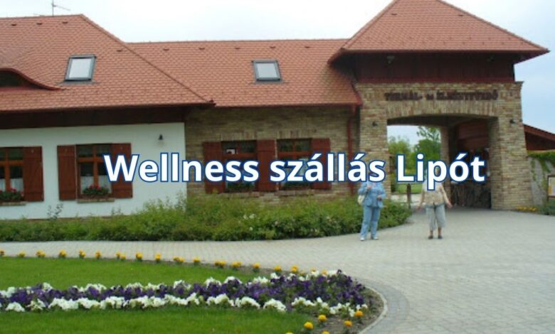 Wellness szállás Lipót
