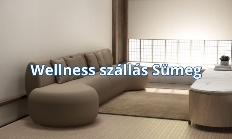 Wellness szállás Sümeg