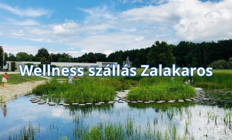 Wellness szállás Zalakaros
