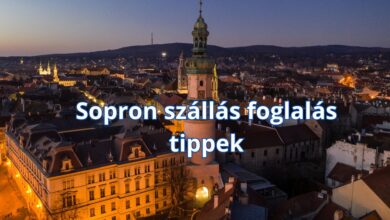 Sopron szállás foglalás tippek