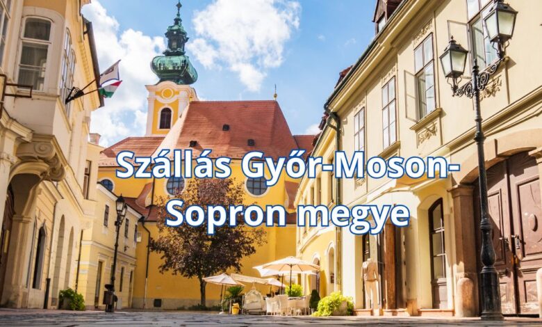 Szállás Győr-Moson-Sopron megye