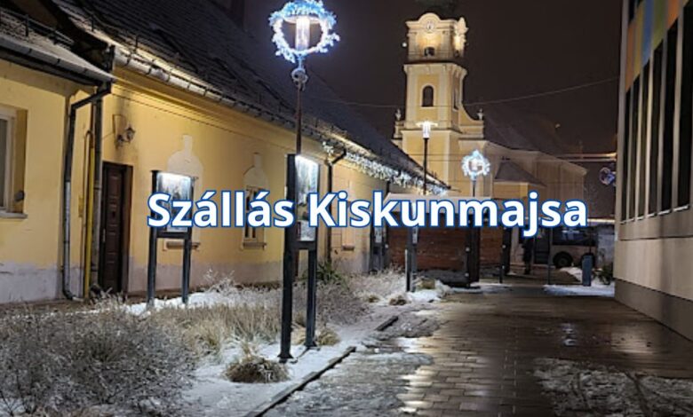 Szállás Kiskunmajsa