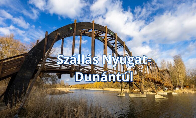 Szállás Nyugat-Dunántúl