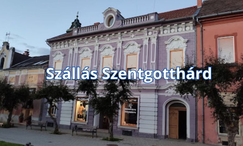 Szállás Szentgotthárd