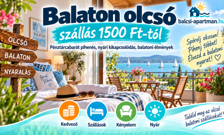 Balaton olcsó szállás kedvező balatoni nyaraláshoz