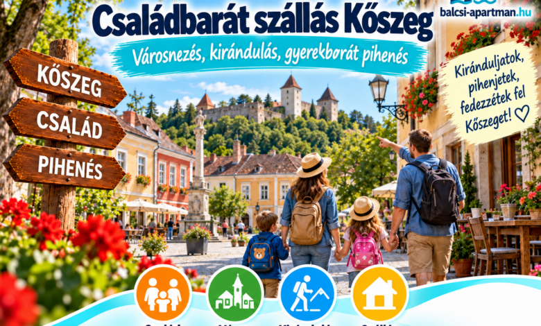 Családbarát szállás Kőszeg