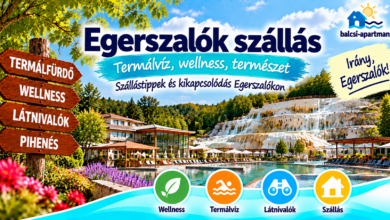 Egerszalók szállások – hol érdemes megszállni?