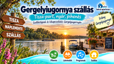 Gergelyiugornya szállás – Tisza-parti nyár