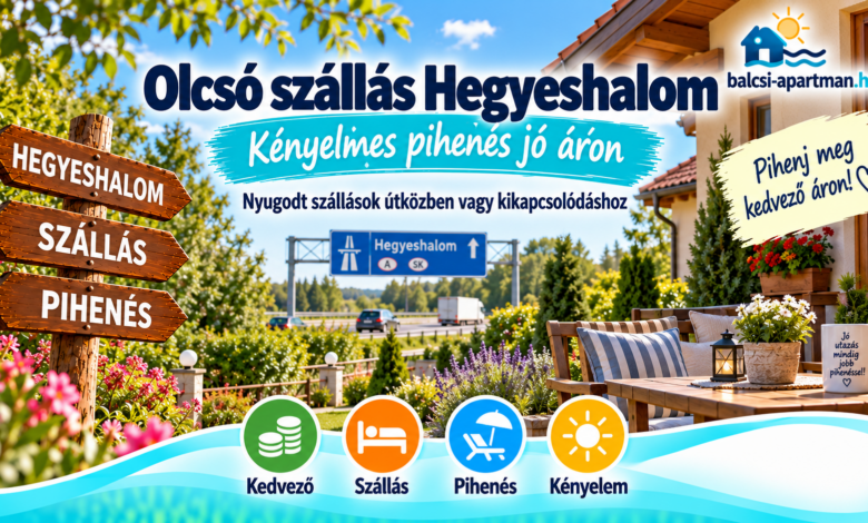 Olcsó szállás Hegyeshalomban