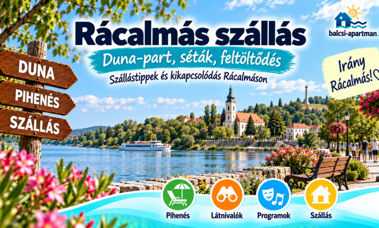 Rácalmás szállás – Duna-part