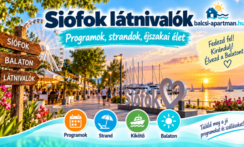Siófok látnivalók
