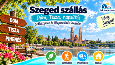 Szeged szállások – hol érdemes megszállni?