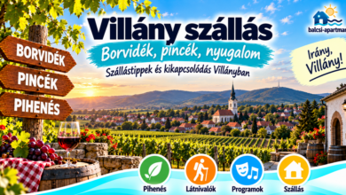 Villány szállások – hol érdemes megszállni?