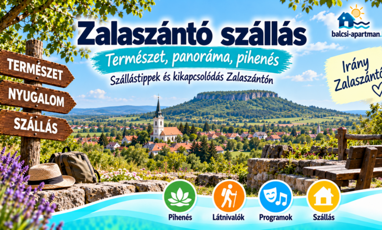 Zalaszántó szállás – tippek