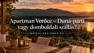Apartman Verőce – Duna-parti vagy domboldali szállás?