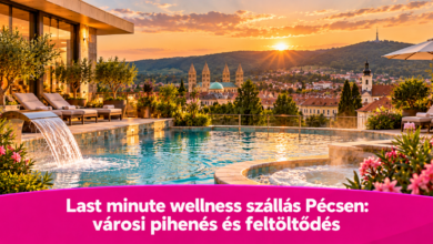 Last minute wellness szállás Pécsen: városi pihenés és feltöltődés