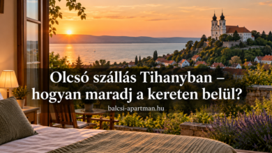 Olcsó szállás Tihanyban – hogyan maradj a kereten belül?