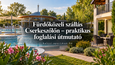 Fürdőközeli szállás Cserkeszőlőn – praktikus foglalási útmutató